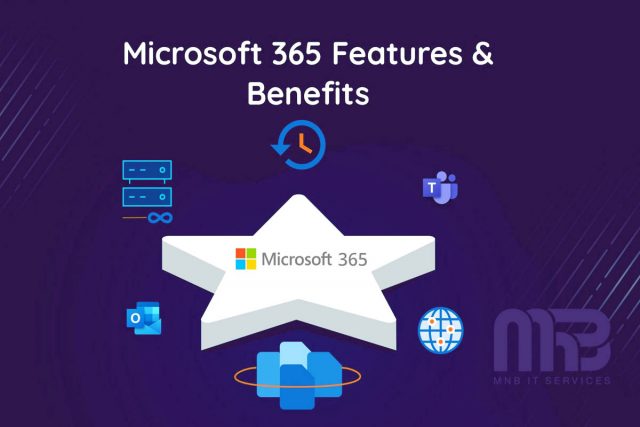 Office 365 Features And Benefits